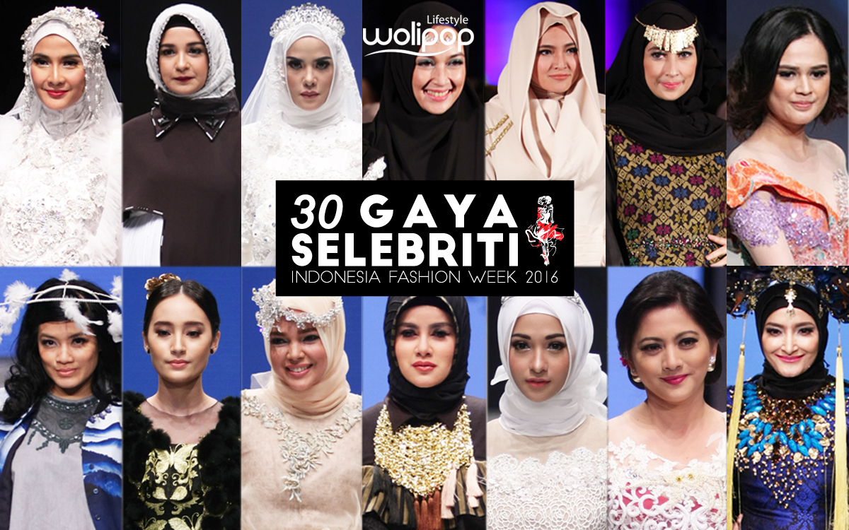 30 Gaya Selebriti Di Indonesia Fashion Week 2016